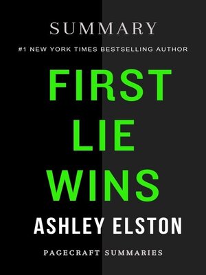 cover image of Summary of First Lie Wins by Ashley Elston